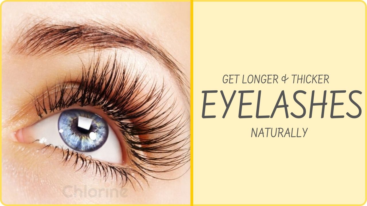 get longer eyelashes naturally