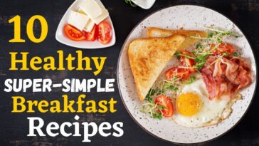 healthy breakfast recipes super simple