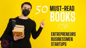 50 Great Books For Entrepreneurs Businessmen Startups