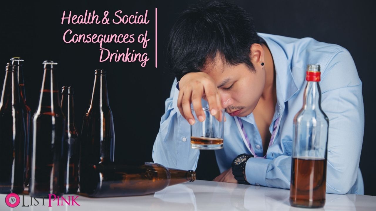 Health Risks Of Alcohol 12 Physical Social Consequences of drinking