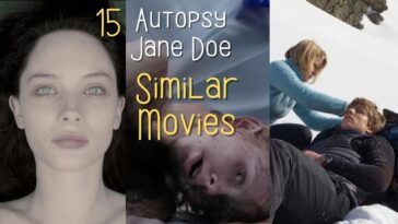 Autopsy of Jane Doe Similar Movies 15 Great Horror Films