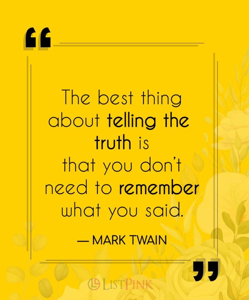 beautiful quotes about telling the truth 01 01