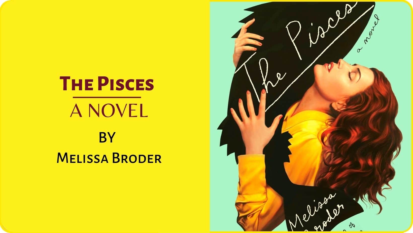 The Pisces by Melissa Broder GREAT BREAKUP BOOKS TO READ